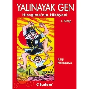 Yalınayak Gen-Keiji Nakazawa