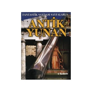 Antik Yunan - (Fantastik Saydam Sayfalarla)-Peter Chrisp