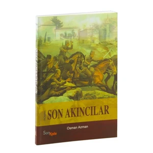 Son Akıncılar-Osman Azman