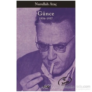 Günce 1956-1957 - Nurullah Ataç