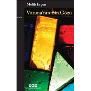 Varuna'Nın Bin Gözü - Melih Ergen