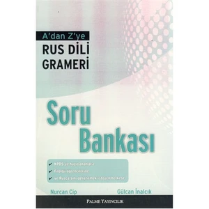 A’dan Z’ye Rus Dili Grameri Soru Bankası - Gülcan İnalcık