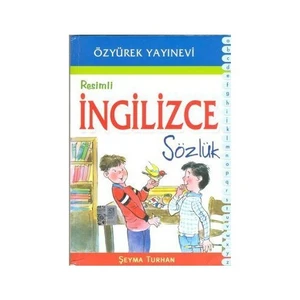 Resimli İngilizce Sözlük - Şeyma Turhan