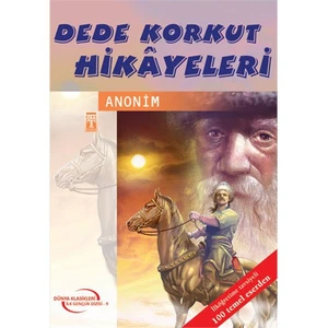 Dede Korkut Kitabı - Dünya Klasikleri