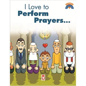 I Like To Perform Prayers