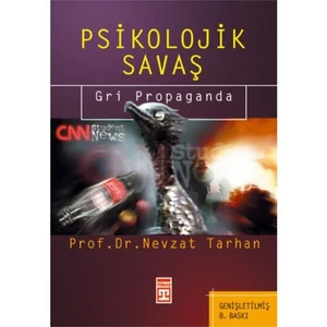 Psikolojik Savaş - Gri Propaganda