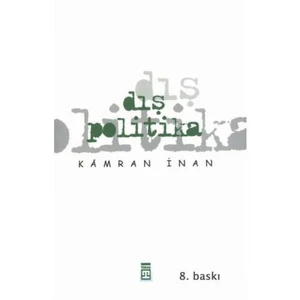 Dış Politika-Kamran İnan