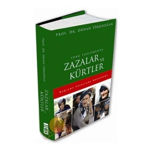 Türk Toplumunda Zazalar Ve Kürtler