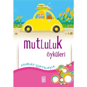 Mutluluk Öyküleri-Senai Demirci