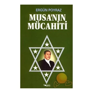Musa' nın Mücahiti-Ergün Poyraz