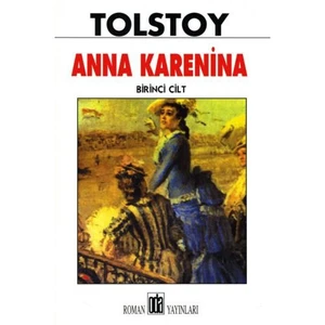 Anna Karenina - Lev Nikolayeviç Tolstoy