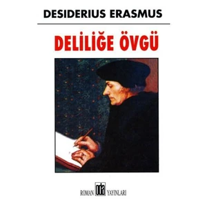 Deliliğe Övgü