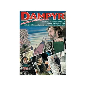 Dampyr Süper Cilt: 16 Bağıran Fotoğraflar / Prag Lanetlileri / Kötülüğün Gölgesi / Lisa'Nın Rüyaları-Mauro Boselli