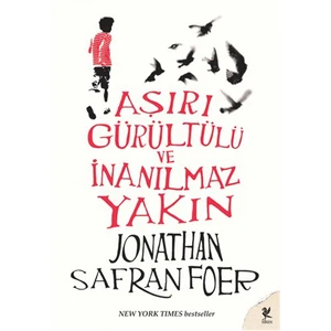 Aşırı Gürültülü ve İnanılmaz Yakın