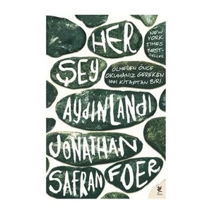 Her Şey Aydınlandı