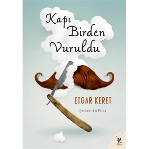 Kapı Birden Vuruldu-Etgar Keret