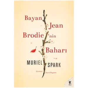 Bayan Jean Brodie'Nin Baharı-Muriel Spark