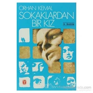 Sokaklardan Bir Kız-Orhan Kemal