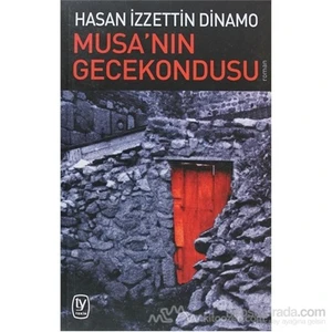 Musa'Nın Gecekondusu-Hasan İzzettin Dinamo