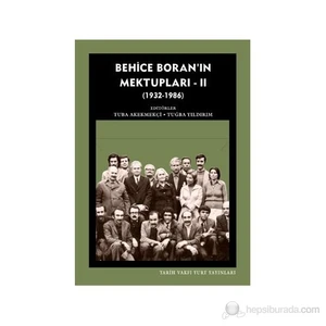 Behice Boran'In Mektupları 2 - (1932-1986)