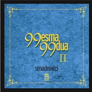 99 Esma 99 Dua II