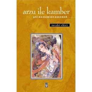 Arzu İle Kamber - Necdet Ekici