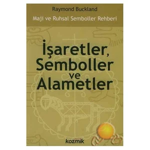 İşaretler, Semboller Ve Alametler-Raymond Buckland