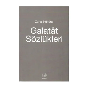 Galatat Sözlükleri-Zuhal Kültüral