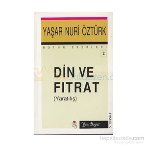 Din Ve Fıtrat-Yaşar Nuri Öztürk