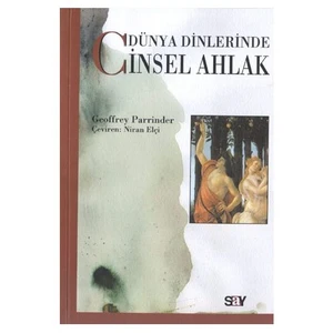 Dünya Dinlerinde Cinsel Ahlak