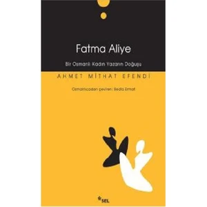 Fatma Aliye - Ahmet Mithat Efendi