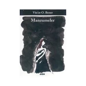 Manzumeler - Vüs'at O. Bener