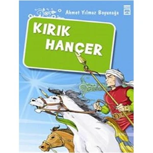 Kırık Hançer - Ahmet Yılmaz Boyunağa