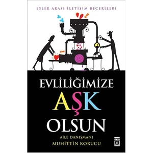 Evliliğimize Aşk Olsun-Muhittin Korucu