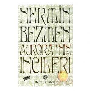 Aurora'nın İncileri - Nermin Bezmen