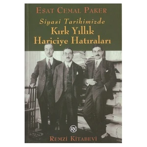 Kırk Yıllık Hariciye Hatıraları