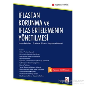 İflastan Korunma Ve İflas Ertelemenin Yönetilmesi