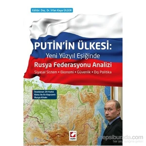 Putin'in Ülkesi: Rusya Federasyonu Analizi