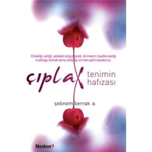 Çıplak Tenimin Hafızası
