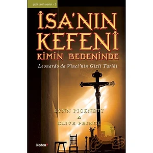 İsa’nın Kefeni Kimin Bedeninde