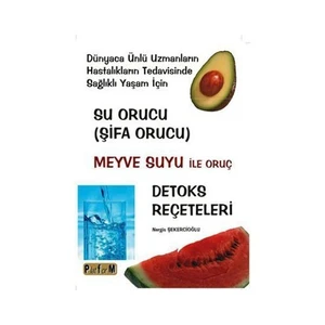 Su Orucu (Şifa Orucu) - Nergis Şekercioğlu