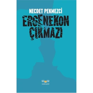 Ergenekon Çıkmazı-Necdet Pekmezci