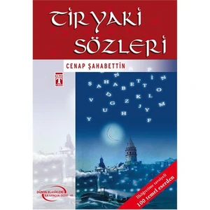 Tiryaki Sözleri - Cenap Şahabettin