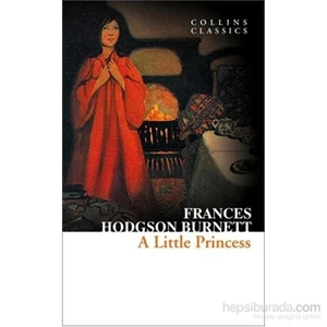 A Little Princess - Collins Classics - Frances Hodgson Burnett
