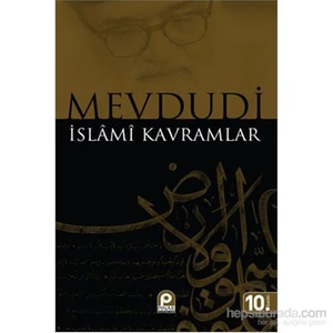 İslami Kavramlar-Seyyid Ebu'L-A'La El-Mevdudi