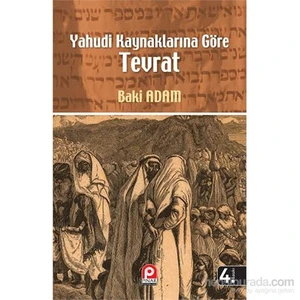 Yahudi Kaynaklarına Göre Tevrat-Baki Adam