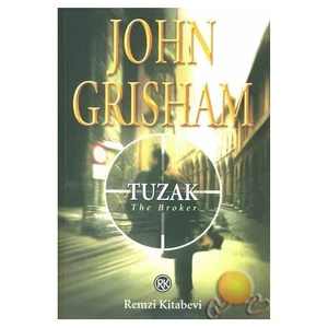 Tuzak ( The Broker ) - John Grisham