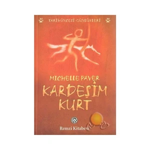 Kardeşim Kurt - Michelle Paver