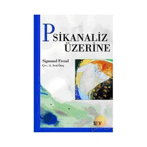 Psikanaliz Üzerine