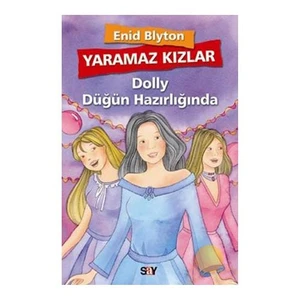 Yaramaz Kızlar 3 - Dolly Düğün Hazırlığında